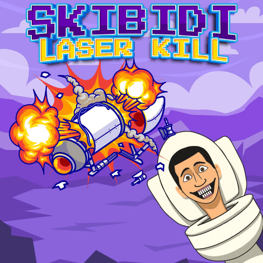 Skibidi Laser Kill